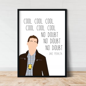 Jake Peralta / Brooklyn Nine Nine / Arte da parete / Cool / No Doubt / Arte da parete divertente / Poster con citazione di Jake Peralta /