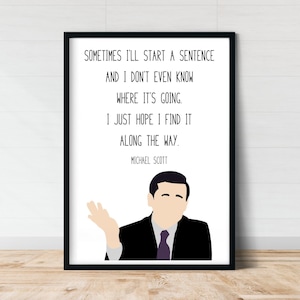 Michael Scott | The Office Wall Art | Along the Way | Funny Wall Art | The Office Quote Poster