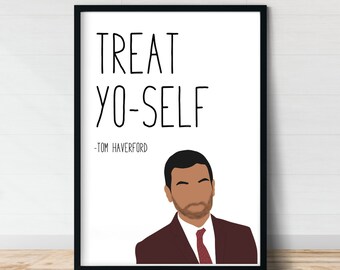 Lámina de Tom Haverford "Date un capricho" / Arte mural de Parks and Rec