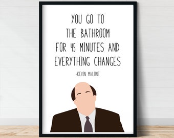 Kevin Malone | The Office Wall Art | Bathroom | Funny Wall Art | The Office Quote Poster
