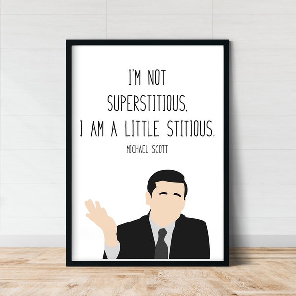 Michael Scott | The Office Wall Art | Superstitious | Funny Wall Art | The Office Quote Poster