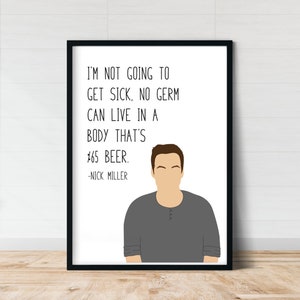 Nick Miller Get Sick New Girl Quote Print | New Girl Posters | Gift