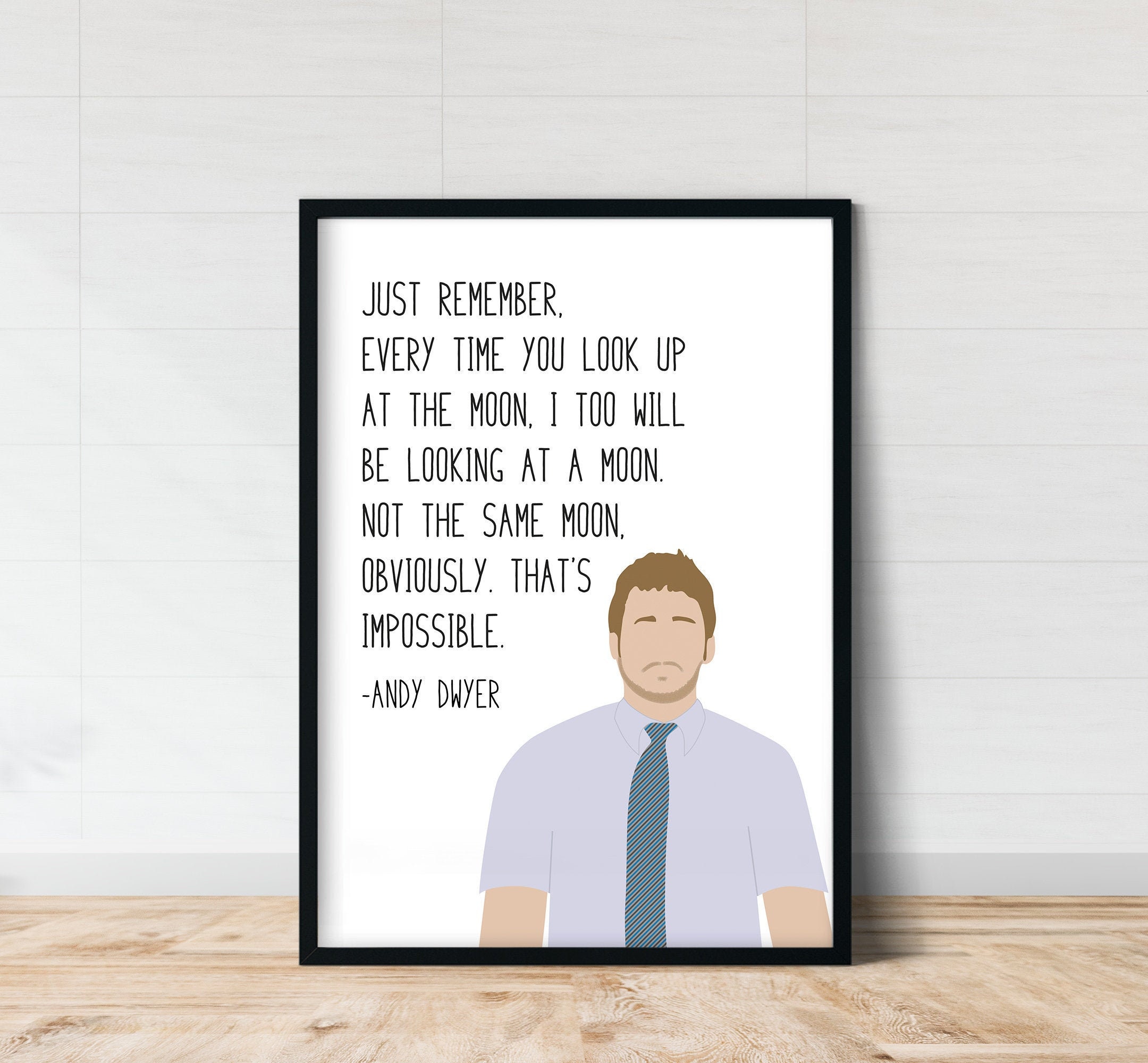 Andy Dwyer Moon Quote Andy Dwyer Parks And Rec Wall Art Moon Andy Dwyer | Etsy