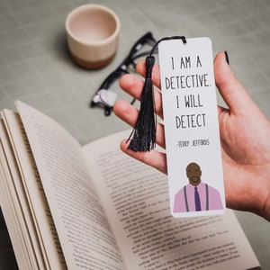 Terry Jeffords Quote Bookmark | Brooklyn Nine Nine Quotes | I Will Detect | Gift