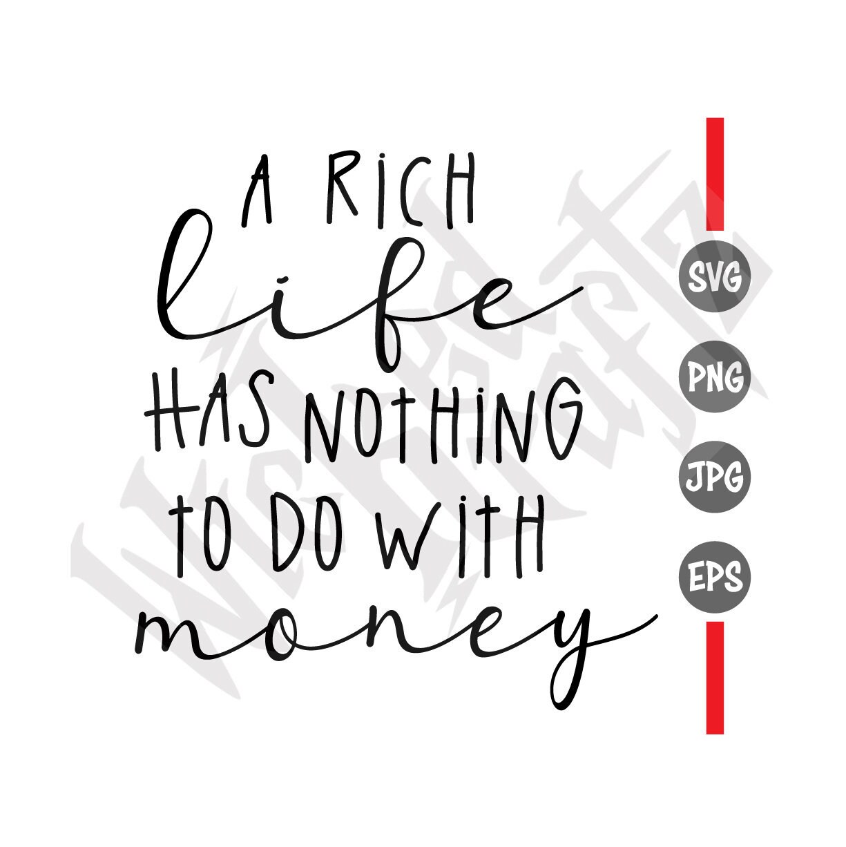 A Rich Life svg png jpg eps Digital Svg Inspirational Etsy