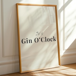 It’s Gin O’Clock Print, Cocktail Typography Wall Art, Bar Cart Decor, Home Bar Print
