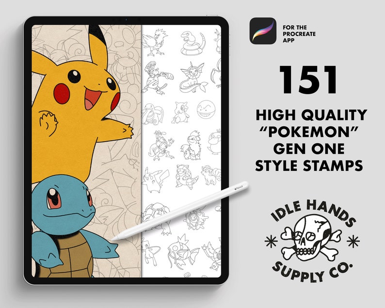 May include: A digital illustration of 151 Pokemon characters in a black and white style. The image is displayed on a tablet screen with a stylus pen. The text "FOR THE PROCREATE APP" and "151 HIGH QUALITY "POKEMON" GEN ONE STYLE STAMPS" is displayed on the screen. The text "IDLE HANDS * SUPPLY CO.*" is displayed below the tablet.