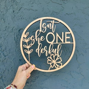 Isn't she ONEderful Flower Sign First Birthday Sign 1st Birthday Decorations One theme birthday party