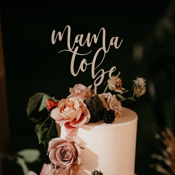 Mama To Be Cake Topper, Babyshower Decoration, Wooden Cake Topper, Baby shower Gift