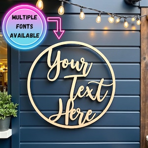 Custom Round Wood Sign: Personalized Circle Name Sign, Wedding Decoration, Birthday Party, Baby Shower, Housewarming Gift