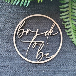 Bride to be Holzschild Hochzeit Dusche Backdrop Engagement Zeichen Dekorationen Engagement Party Bridal Shower Decor Hen Party Sign