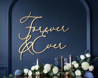 Forever and Ever Sign: Wedding Reception Decor | Bridal Shower and Engagement Party Backdrop