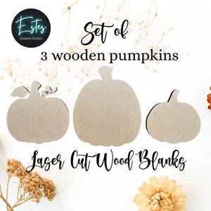 Set of 3 Wooden Pumpkin Blanks • Laser Cut Craft Pumpkins in 3 Sizes and Styles • DIY Fall Painting Project • Autumn or Halloween Décor