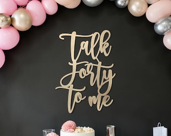 Placa "Fale Comigo Até os 40": Decoração para Festa de Aniversário de 40 Anos | Placa de Fundo Divertida para Aniversário