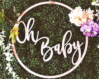 Oh Baby Circle Baby shower sign Babyshower Decorations Wooden Laser Cut Party Sign Nursery Sign for New Baby