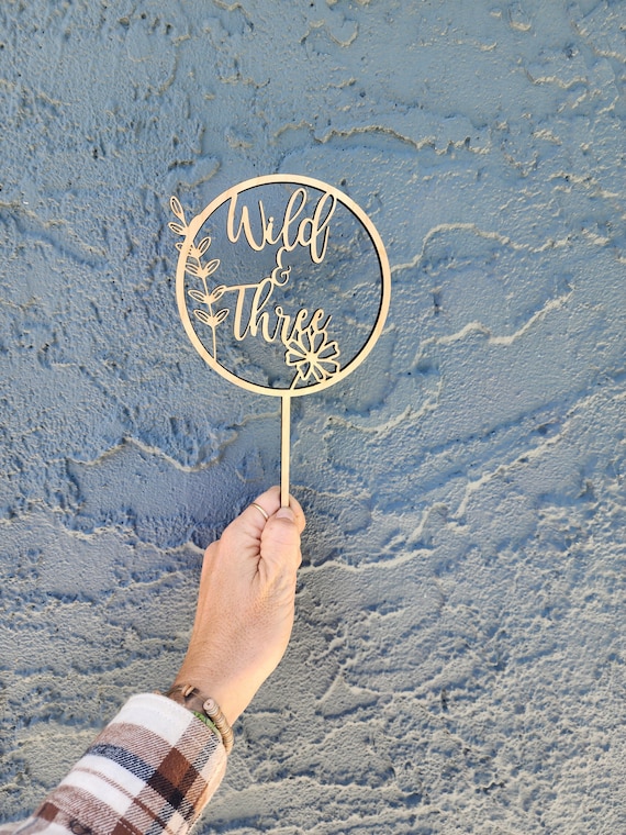 Wild & Three Cake Topper: Boho Floral 3rd Birthday Decor | Wildflower Third Birthday Sign