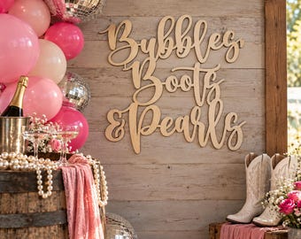 Bubbles Boots and Pearls Sign: Western Bridal Shower Decor | Cowgirl Bachelorette Party Backdrop