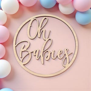 Oh Babies Sign • Wooden Round Baby Shower Decoration • Twins Baby Shower Party Decor • Modern Nursery Wall Sign for Twins or Multiples