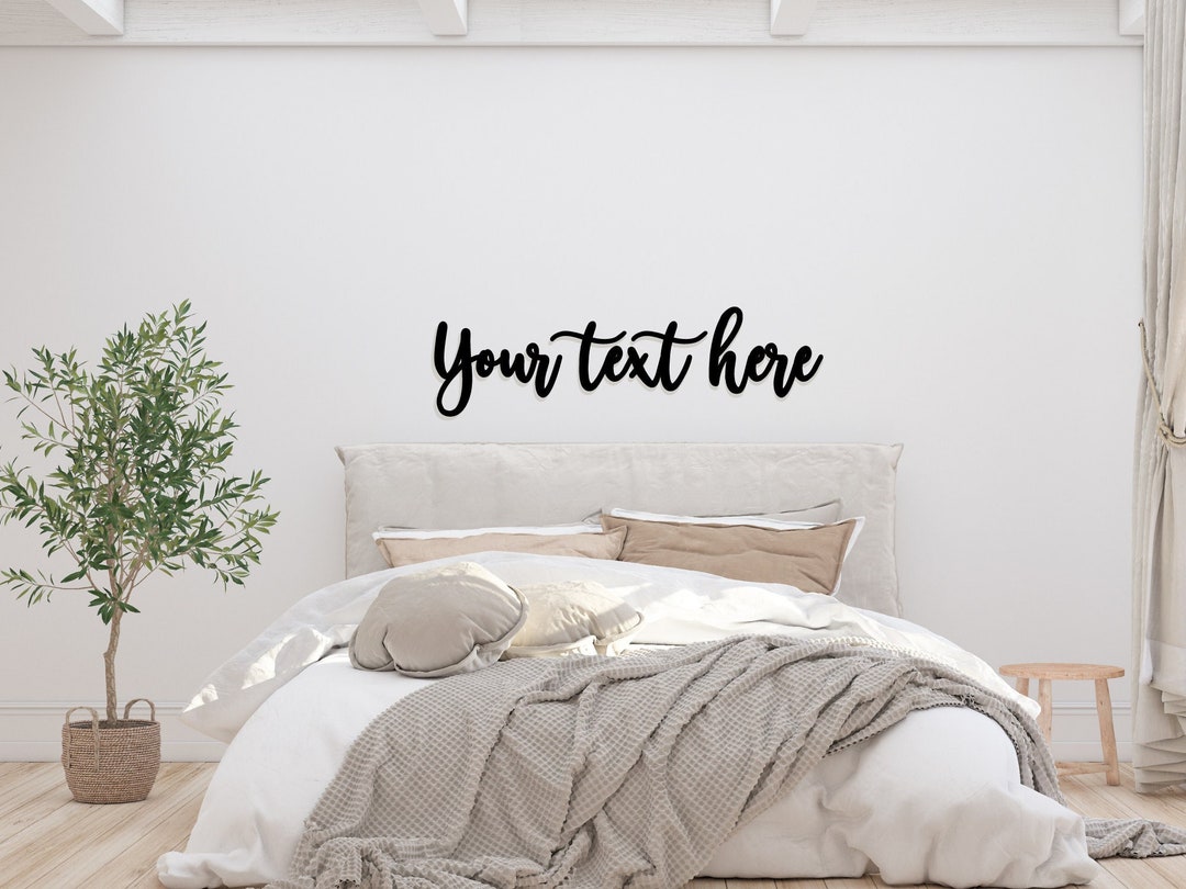 Your Text Here Custom Wall Sign Cut Out, Laser Cut Name for Bed, Above