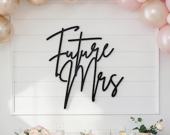 Future Mrs Sign: decoratie vrijgezellenfeest | Achtergrond verlovingsfeest | Bride To Be-teken