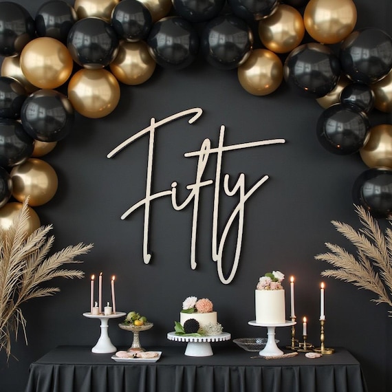 Fifty Sign: 50th Birthday Decor | Milestone Party Backdrop | Elegant Birthday Celebration Sign