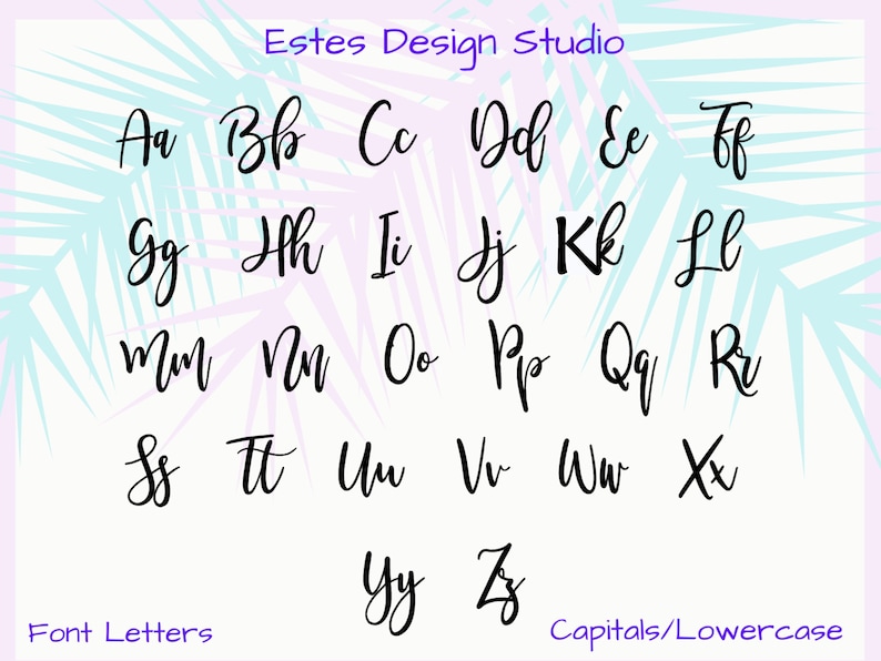 May include: A graphic showing the alphabet in a handwritten font style. The letters are in black against a light blue and purple background with a tropical leaf pattern.