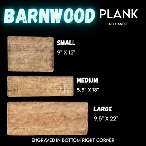 Barnwood plank sizes: Small (9" x 12"), Medium (5.5" x 18"), Large (9.5" x 22")