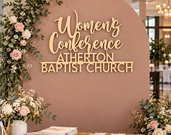 Womens Conference Sign: Church Event Decor | Christian Womens Retreat Backdrop Sign