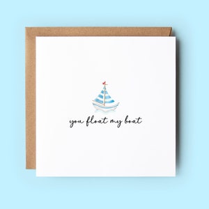 Sie schwimmen mein Boot Karte, lustige Valentinstag Karte, lustige Wortspiel Karte, Float mein Boot