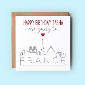 We're Going To France, Surprise Reveal Birthday Card, Personalised ,Wording Can Be Customised