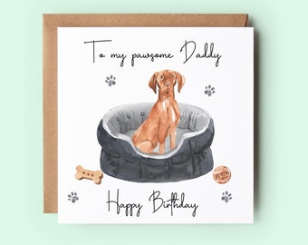 Hungarian Vizsla Dad Birthday Card, From Dog