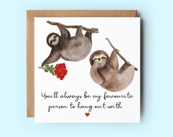 Carte Je t'aime paresseux, tu seras toujours ma personne préférée avec qui sortir, jolie carte, cartes d'anniversaire, carte de Saint-Valentin