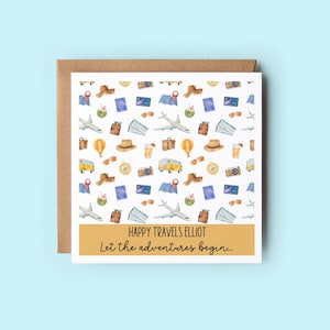Happy Travels Personalised Card, Let The Adventure Begin Card, Bon Voyage Card