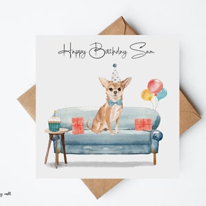 Chihuahua Birthday Card, Personalised Birthday Card, Dog Lovers Card, Handmade Cards, Dog Birthday Cards