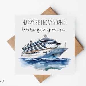 We're Going On A Cruise, Surprise Reveal Birthday Card, Personalised ,Wording Can Be Customised