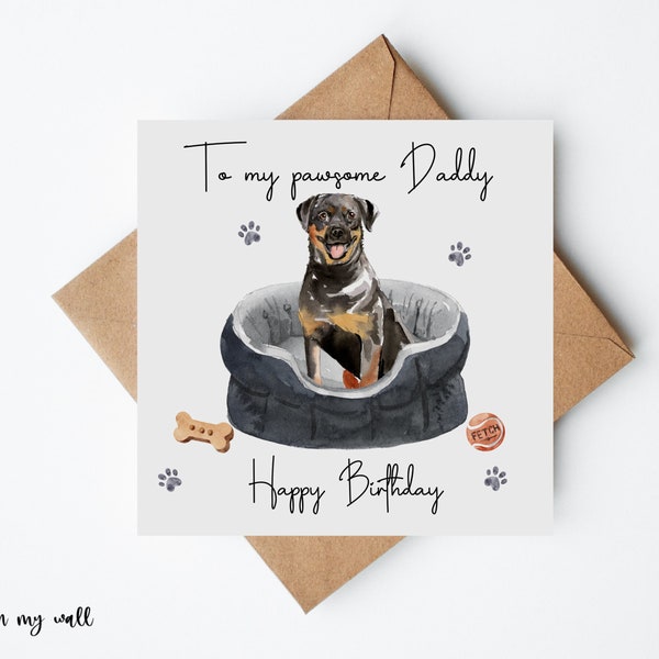 Rottweiler Dad Card,Rottweiler Birthday Card, Cards From Dog, Dog Cards