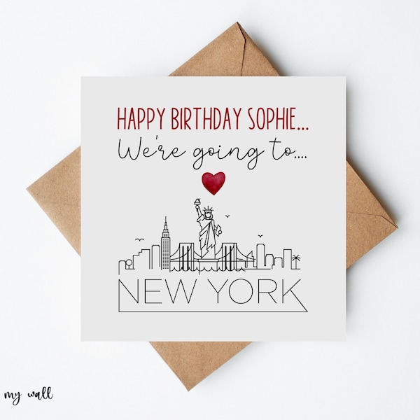 We're Going To New York, Surprise Reveal Birthday Card, Personalised ,Wording Can Be Customised