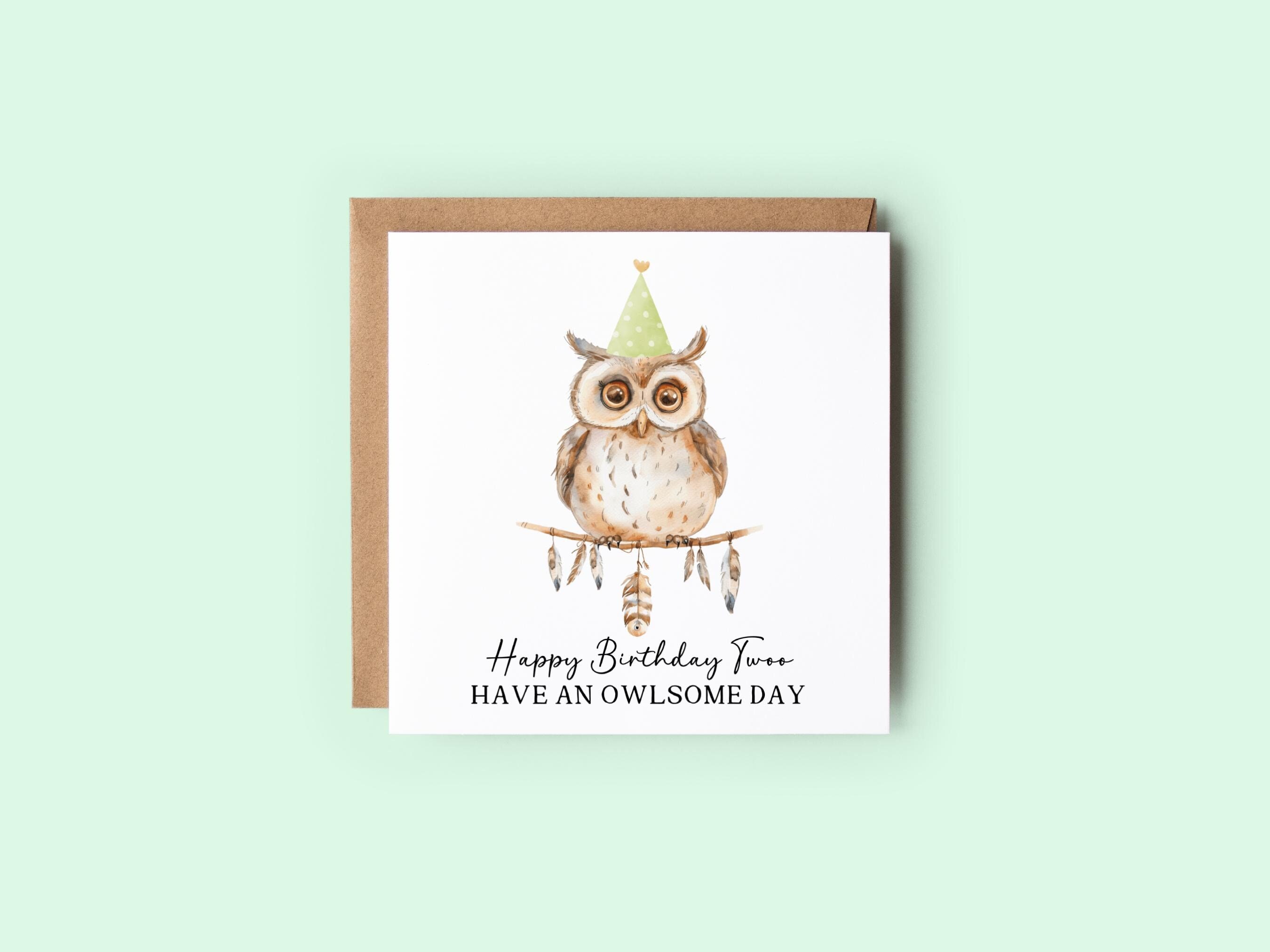 Owl Birthday Card, Funny Birthday Card, Personalised Card, Funny Birthday Cards, Happy Birthday Twoo