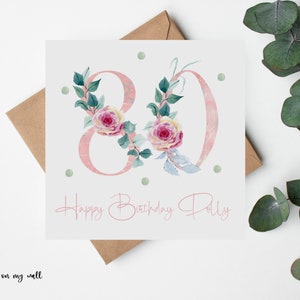 80e anniversaire, 80e anniversaire, carte florale pour elle, carte pour un ami, carte pour fille, carte pour tante, carte pour nièce, personnalisé