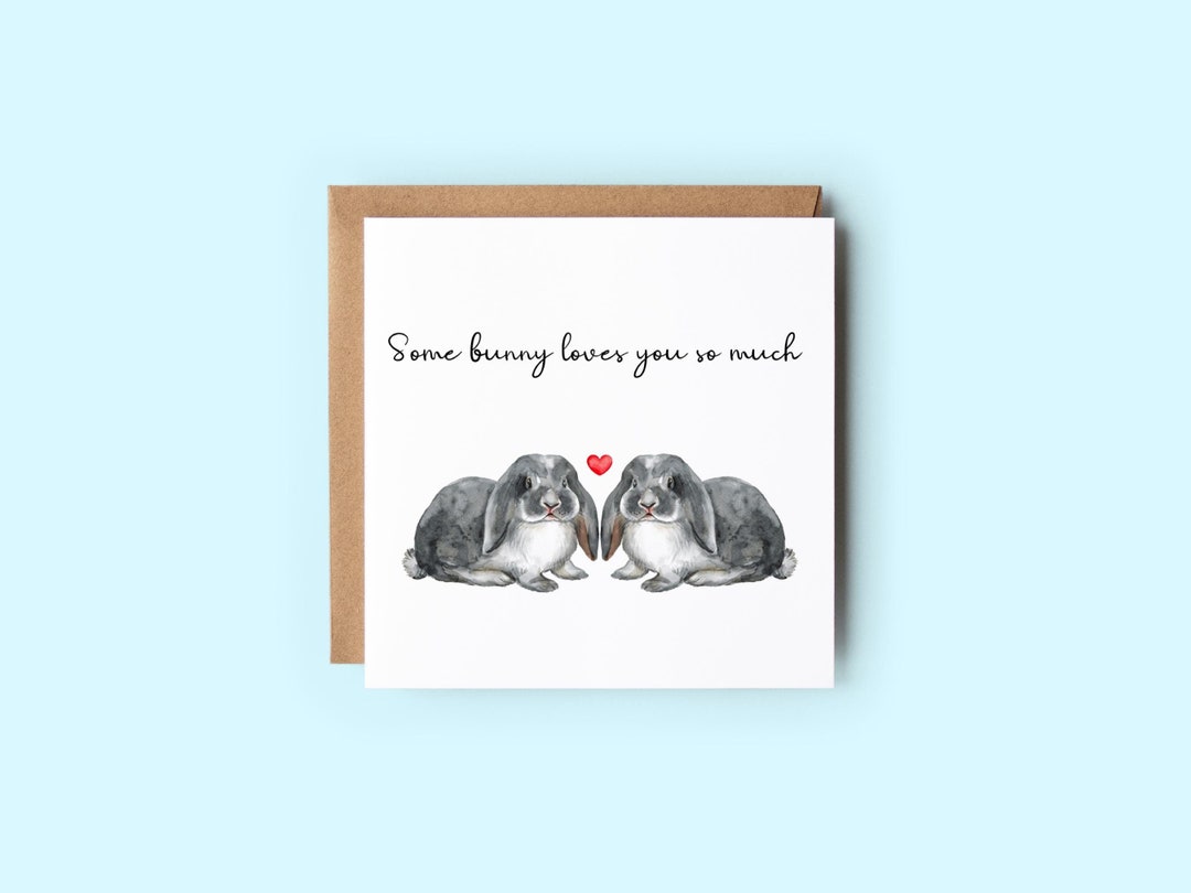 We Love You Rabbit Rabbit Valentines Day Card, Some Bunny Loves You - Etsy