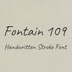 May include: Handwritten font design called "Fontain 109" on a beige background.