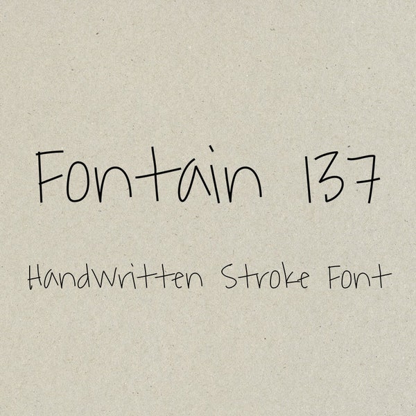 Fontain137 - Stroke Font - Single Line Font - Sketch Pen Font - Pen Plotter - Engraving Font