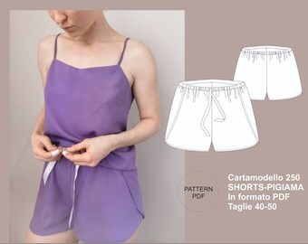 Pattern 250 pajamas shorts with video instructions/ Pattern shorts / Pattern shorts / patterns women