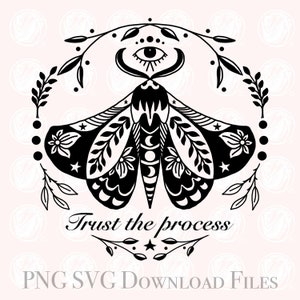 Trust the process Faites confiance au processus papillon magique sorcière svg téléchargable design png à imprimer dessin imprimer clipart