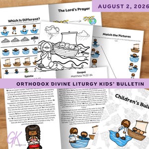 May include: A set of children's bulletins featuring illustrations and text. The bulletins contain activities such as matching pictures and identifying differences. The text includes the date, August 2, 2026, and the title "Orthodox Divine Liturgy Kids' Bulletin."