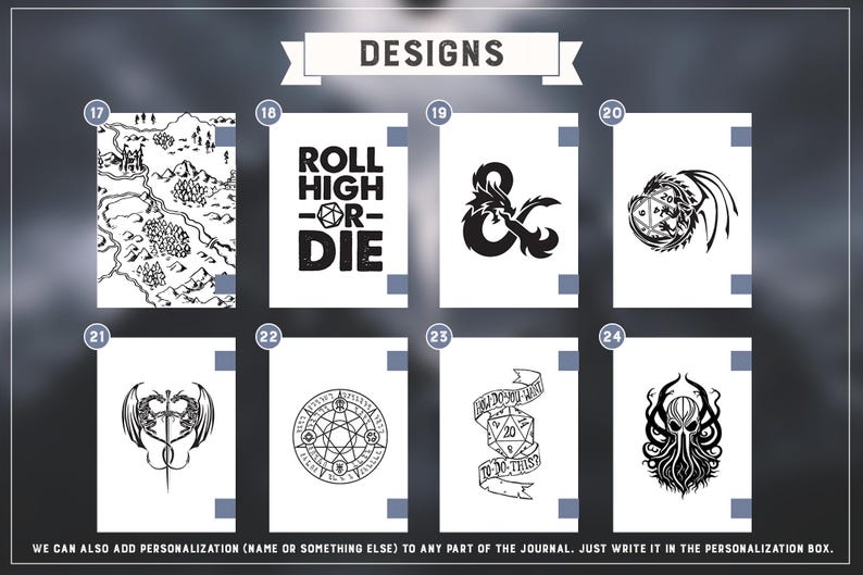 Op de afbeelding: Een verzameling zwart-wit ontwerpen, waaronder een kaart, de tekst "ROLL HIGH OR DIE", een draak en andere fantasie-illustraties. Het woord "DESIGNS" staat bovenaan. De tekst onderaan luidt "WE CAN ALSO ADD PERSONALIZATION".