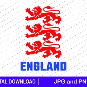 May include: A digital download graphic featuring the England national emblem. Three red lions are stacked vertically above the blue word "ENGLAND". The background is white with small gray dots. The bottom banner reads "DIGITAL DOWNLOAD | JPG and PNG".