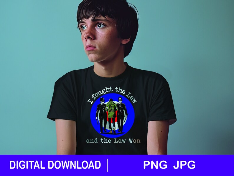 I Fought The Law And The Law Won Mod Download File Png Jpg Fun Gift I fought the law and the law won mod download file png jpg fun gift