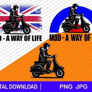 May include: Digital download graphic featuring a black silhouette of a person riding a scooter. The design includes the text "MOD - A WAY OF LIFE" and is available in PNG and JPG formats. The background includes the Union Jack flag, a blue and red circle, and an orange and white dotted pattern.