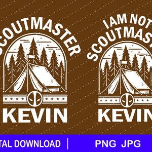 Può includere: Grafica bianca su sfondo marrone con una scena di campeggio e il testo "Scoutmaster Kevin" e "Non sono Scoutmaster Kevin".